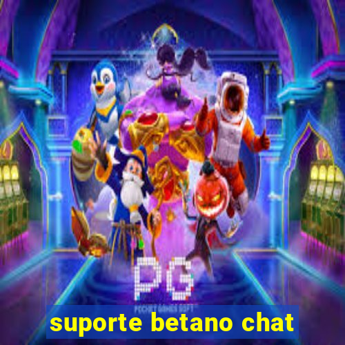 suporte betano chat